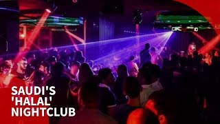 'Halal' nightclub set to open in Saudi Arabia