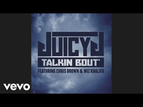 Juicy J – Talkin' Bout (Audio) ft. Chris Brown, Wiz Khalifa mp3 ke stažení