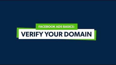 How to run Facebook Ads: Verify your domain on Facebook