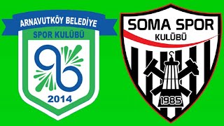 Arnavutköy Belediyespor - Somaspor maçı ne zaman, hangi kanalda, saat kaçta?