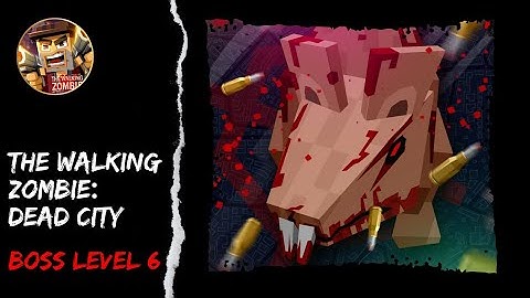The Walking Zombie: Dead City GamePlay Walkthrough | Boss Level 6 | Balaz