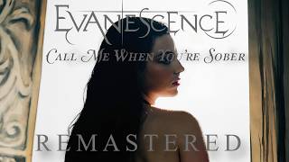 Evanescence - Call Me When You're Sober (AOL Acoustic - REMASTERED)