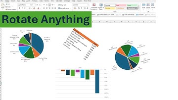 Rotate Charts, Tables, & Cells in Excel