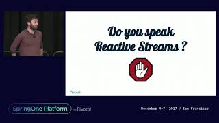 Project Reactor: Now and Tomorrow - Stéphane Maldini, Simon Baslé