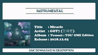 [INSTRUMENTAL] GOT7 (갓세븐) - Miracle