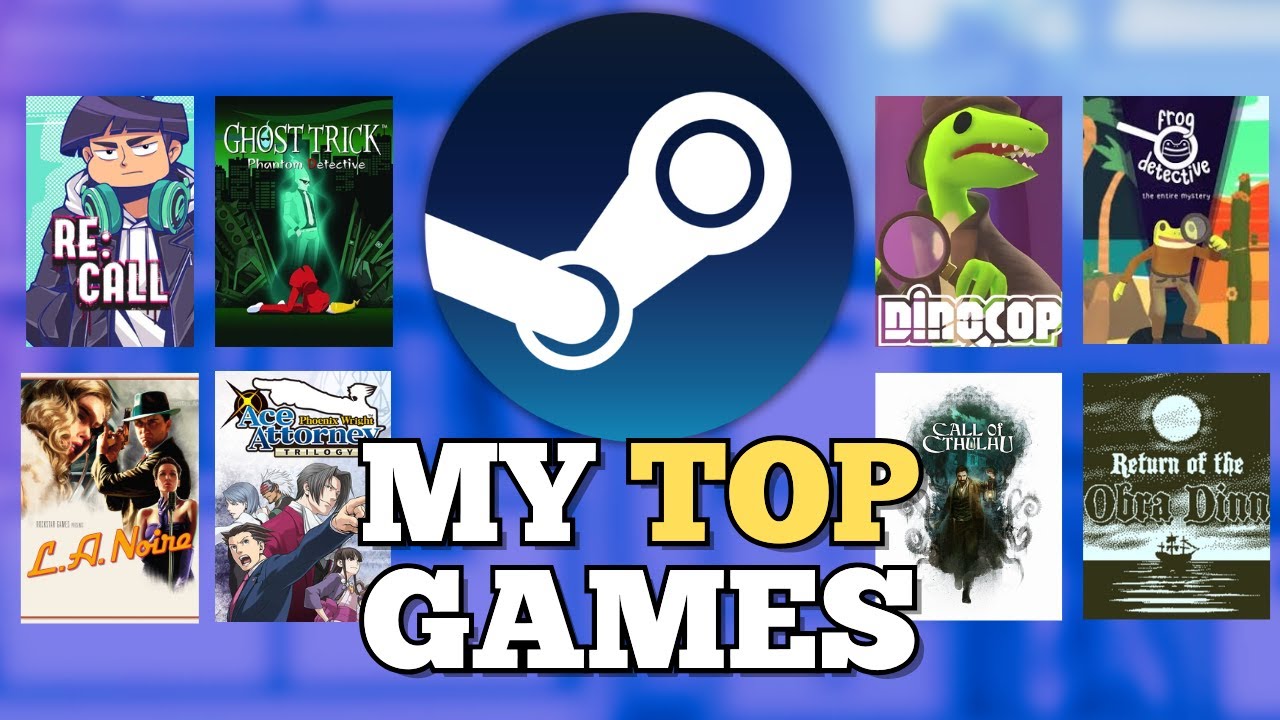 Steam Detective Sale 2026 My Top Games YouTube 