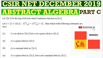 CSIR NET DECEMBER 2019 MATHEMATICS ABSTRACT ALGEBRA PART C