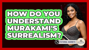 How Do You Understand Murakami