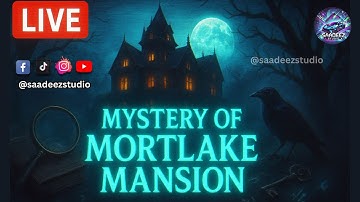 🕵️ Mystery of Mortlake Mansion LIVE – Hidden Objects Adventure & Secrets Uncovered! 🔍
