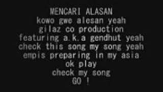 Lirik lagu mencari alasan versi hip hop