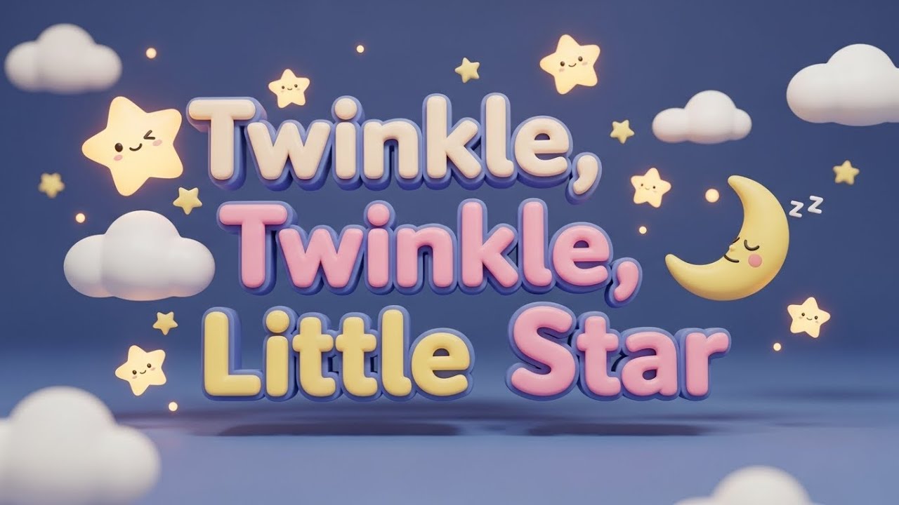 Twinkle Twinkle Little Star 🌟 | Classic Nursery Rhyme for Kids
