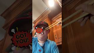 Caught a fly with chopsticks