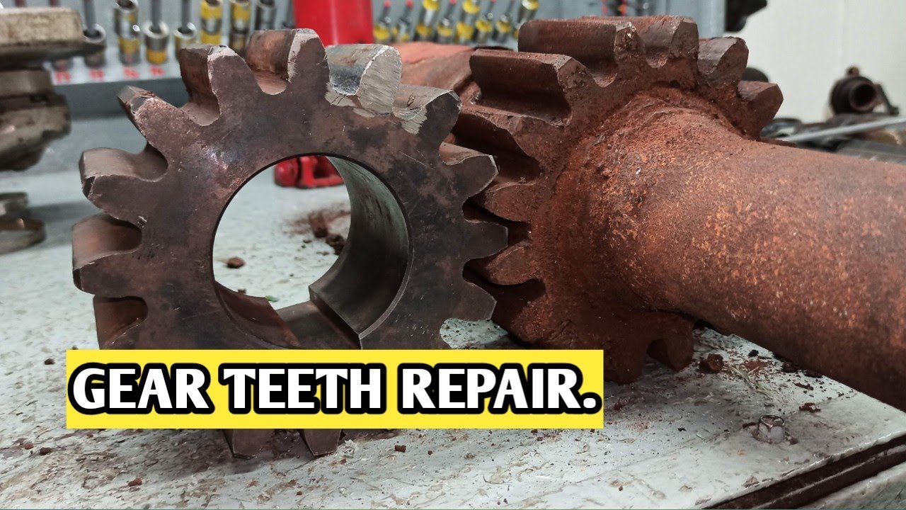 Gear teeth repair.. YouTube