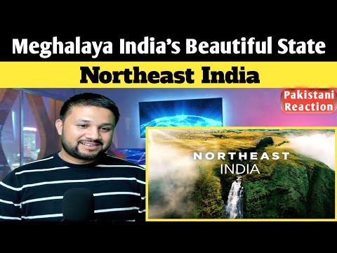 Pakistani Reacts Meghalaya India’s Beautiful State in Lap of Nature | Cherrapunji | Shillong