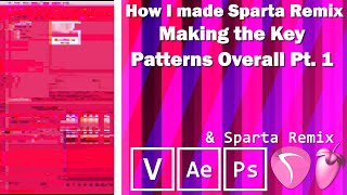 How I made Sparta Remix Pt. 13 - Making the Key Patterns Overall Pt. 1 screenshot 1