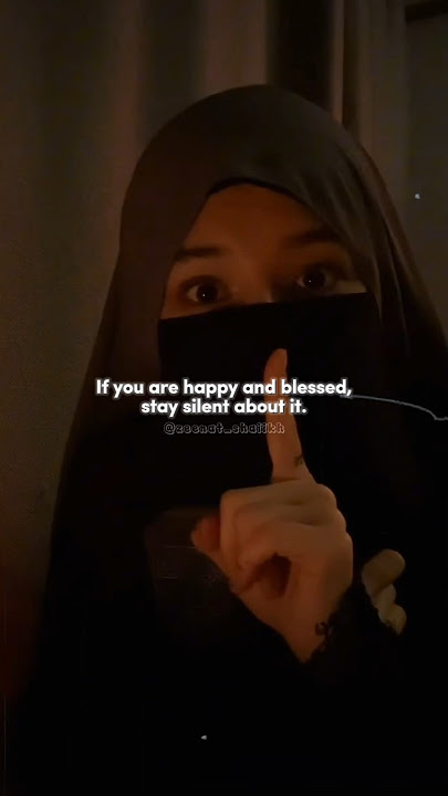 Stay silent about it 🤫 || Tabsirah Nasheed