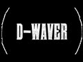 Live mix  dwaver