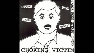Choking Victim - Crack Rock Steady Demo (2000)