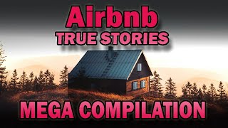 23 True Airbnb Stories - Mega Compilation