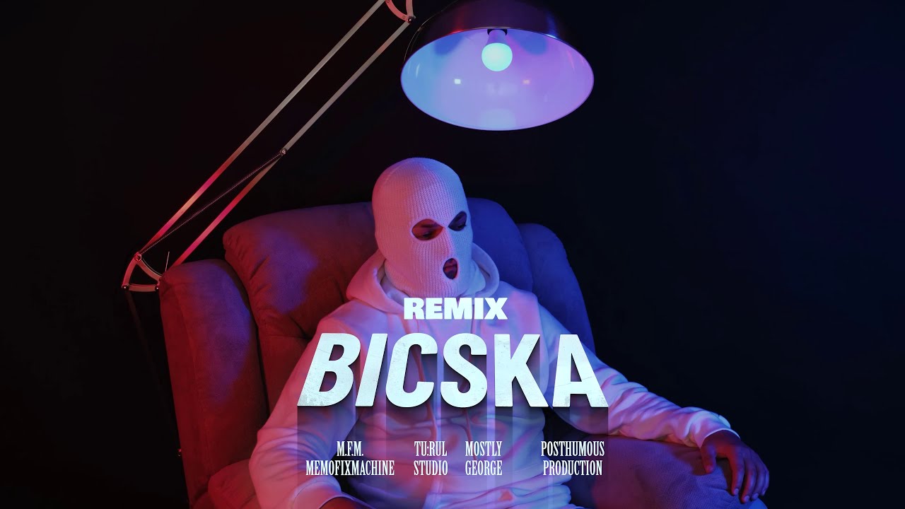 Mostly George - Bicska (Remix) Official Music Video