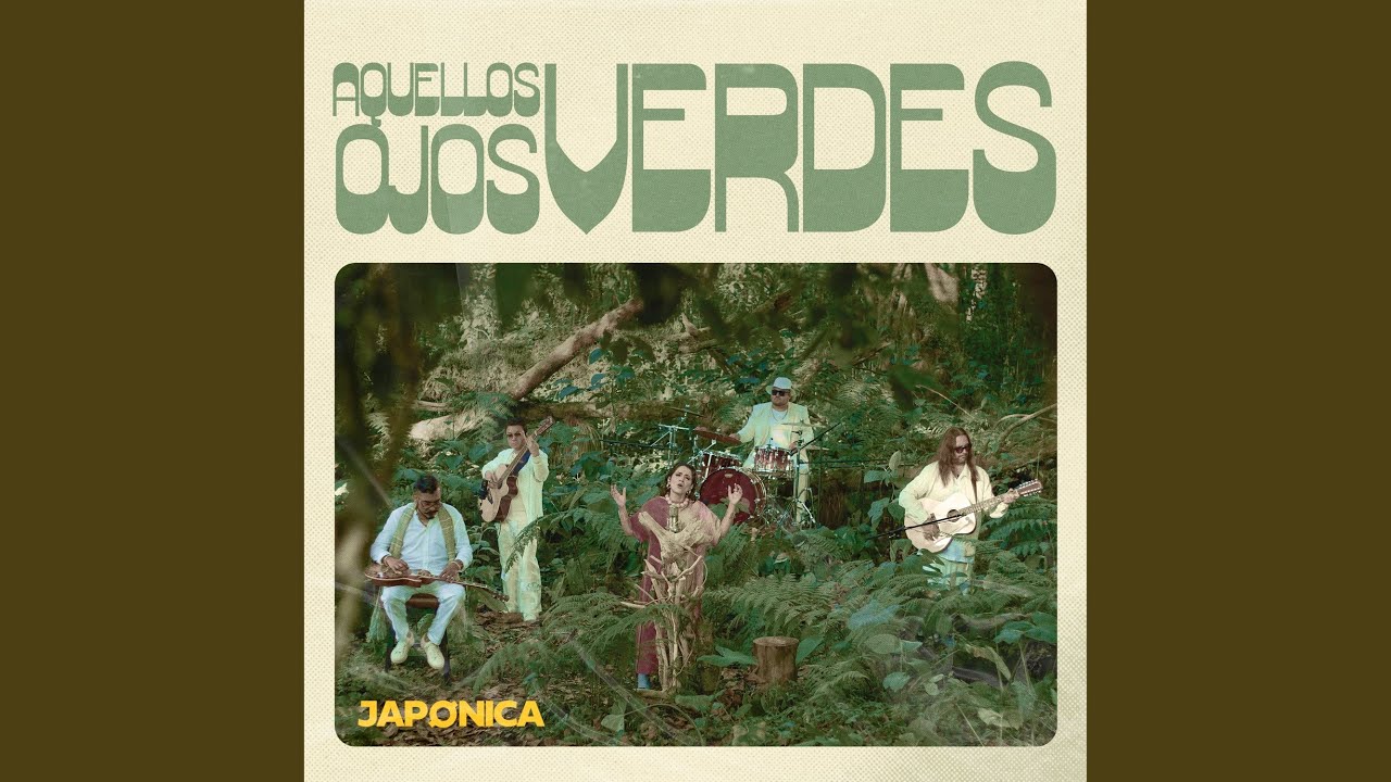Aquellos Ojos Verdes - YouTube
