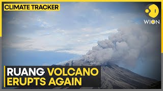 Indonesia’s Mount Ruang volcano erupts again | World News | WION Climate Tracker