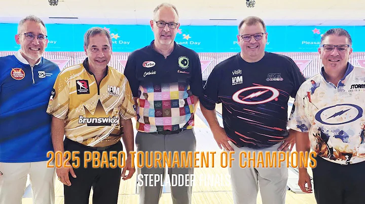 2025 Johnny Petraglia BVL PBA50 Tournament of Champions Stepladder Finals
