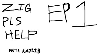 Ziglang raylib ep 1 (errors)
