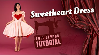 The Sweetheart Sewing Pattern Tutorial