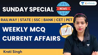 Weekly MCQ Current Affairs | Important For All Exams | Krati Singh