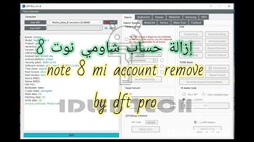 note 8 mi account remove by dft pro (إزالة حساب شاومي نوت 8)