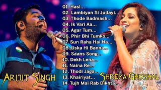 Best of Arijit Singh Love songs, Shreya Ghoshal Romantic Hits