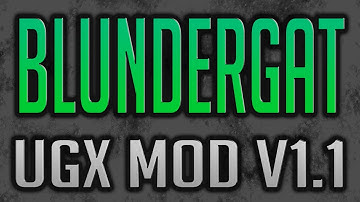 Blundergat, Sweeper, & Vitriolic Withering in UGX Mod v1.1!