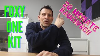Rauchfrei seit 20 Monaten - Foxy One Kit von AUGVAPE