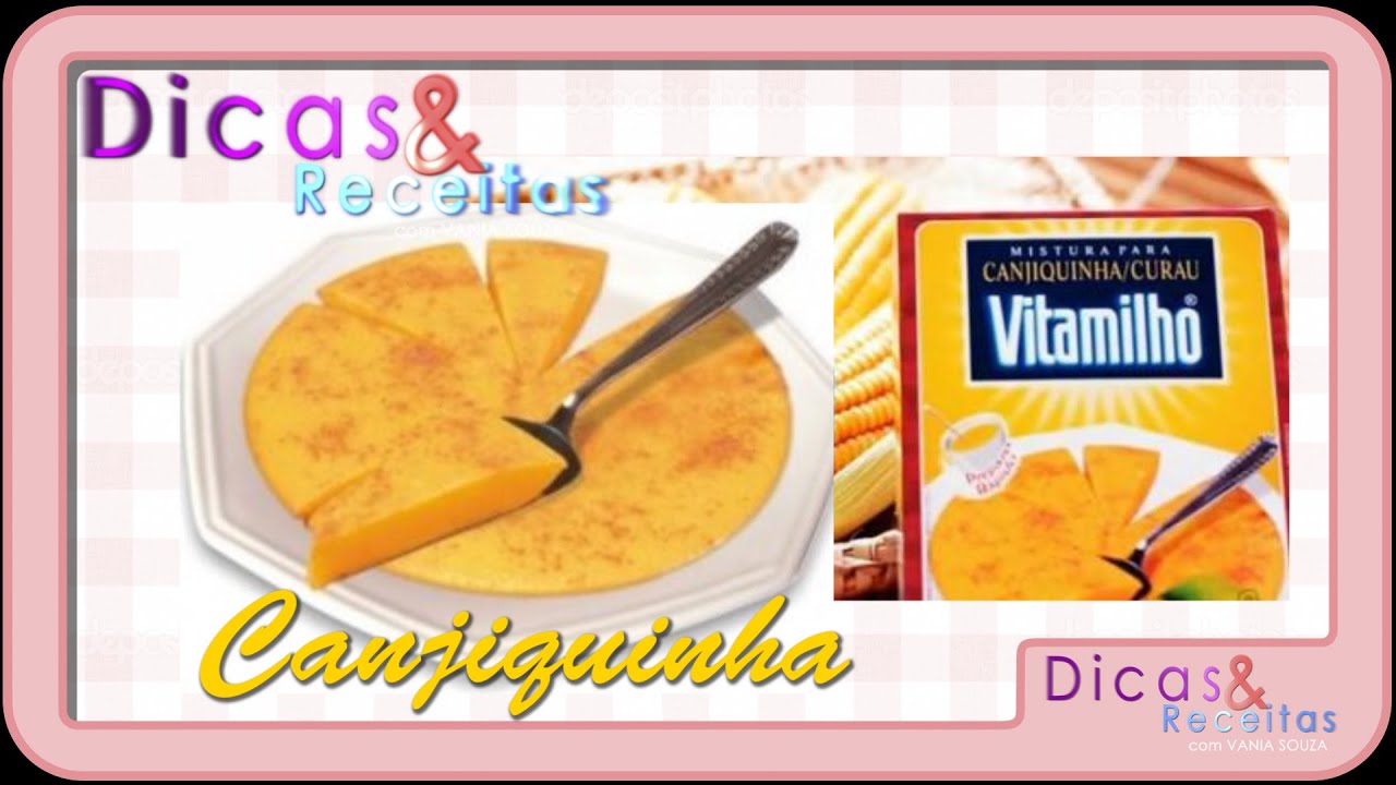 CANJIQUINHA VITAMILHO