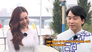 Chơi Là Chạy #5 | Lan Ngọc bật mí qua Hàn Quốc đám cưới với Karik khiến ai cũng hú hồn