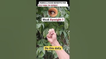 Thumbnail of Mudra & Hand Benefits for eye: Yoga to improve Eyesight  #yoga #mudra #shortsfeed #yogamudra #shorts
