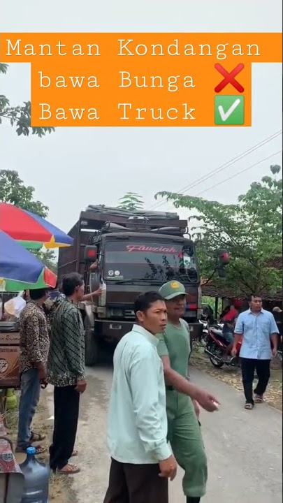 Pengantin|| Mantan Kondangan Bawa Truck Tronton#shorts