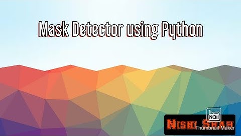 Mask Detection Application | CNN | Python | numpy | opencv | Tensorflow | Keras