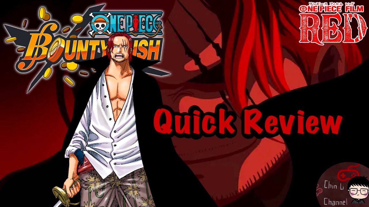Quick Review EX FILM RED SHANKS 5★ One Piece Bounty Rush OPBR YouTube