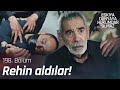 Savaş, Şahin Ağa'yı öldürecek mi? - Eşkıya Dünyaya Hükümdar Olmaz 198. Bölüm