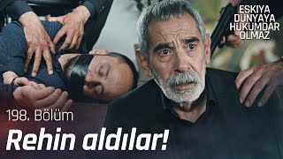 Savaş Şahin Ağayı Öldürecek Mi? - Eşkıya Dünyaya Hükümdar Olmaz 198 Bölüm