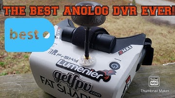 FATSHARK SCOUT - BEST ANALOG DVR EVER