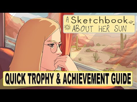 A Sketchbook About Her Sun Trophy & Achievement Guide