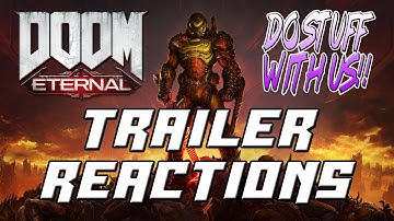 Doom Eternal Trailer Reactions!!!!
