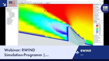 [EN] Webinar: RWIND Simulation | Simulation und Generierung von Windlasten