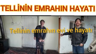 TELLİNİN EMRAH HAYATI VE YAŞADIĞI EVE GİTTİK Resimi