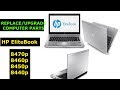 How to Upgrade my Laptop HP Elite Book 8470p 8460p 8440p, Wifi adapter, RAM upgrade, SSD