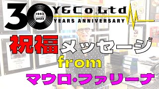 【Y&amp;Co.30years】S.A.I.F.A.M. CEO MAURO FARINA【Celebrate Comment】