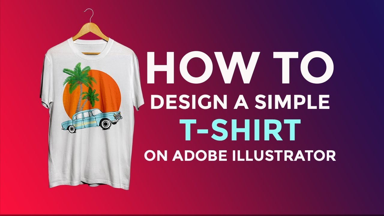 How to design a simple T-shirt on illustrator-2019 - YouTube